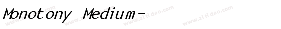 Monotony Medium字体转换